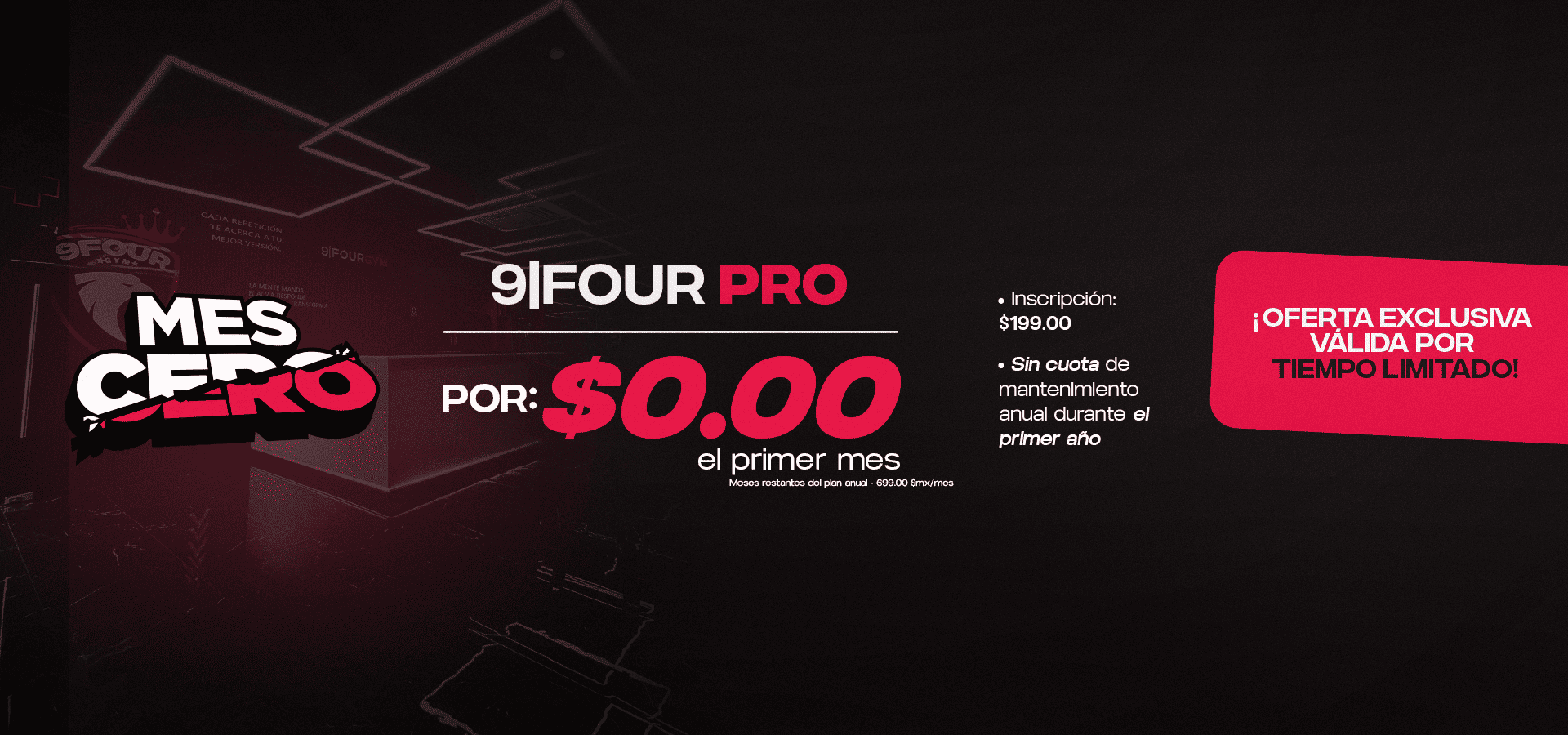 Banner promoción Mes Cero: 9FOUR PRO por $0.00 el primer mes